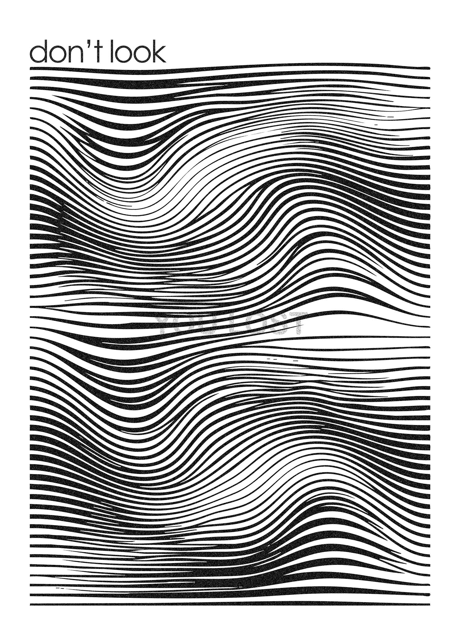 Don't look 50X70
