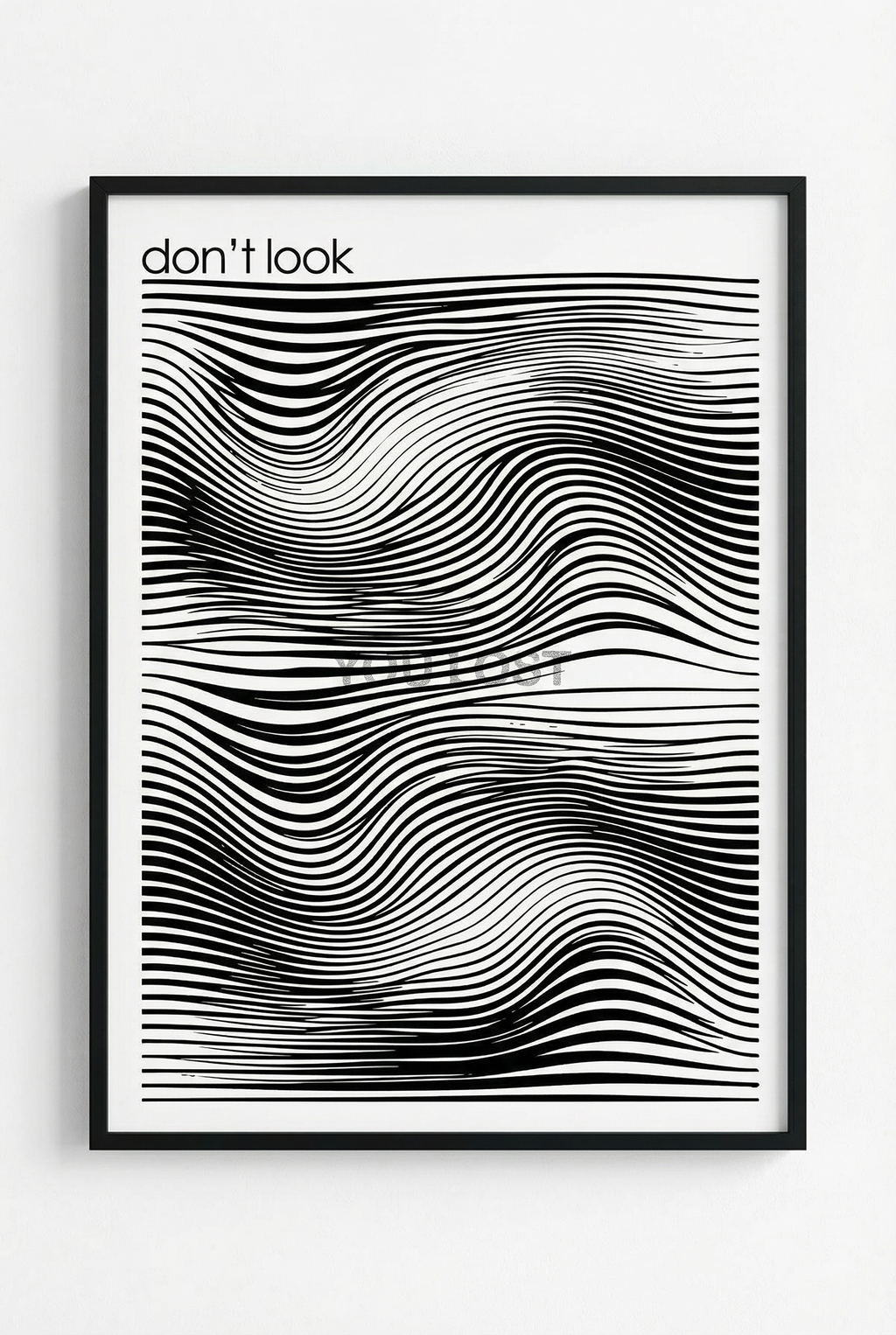 Don't look 50X70