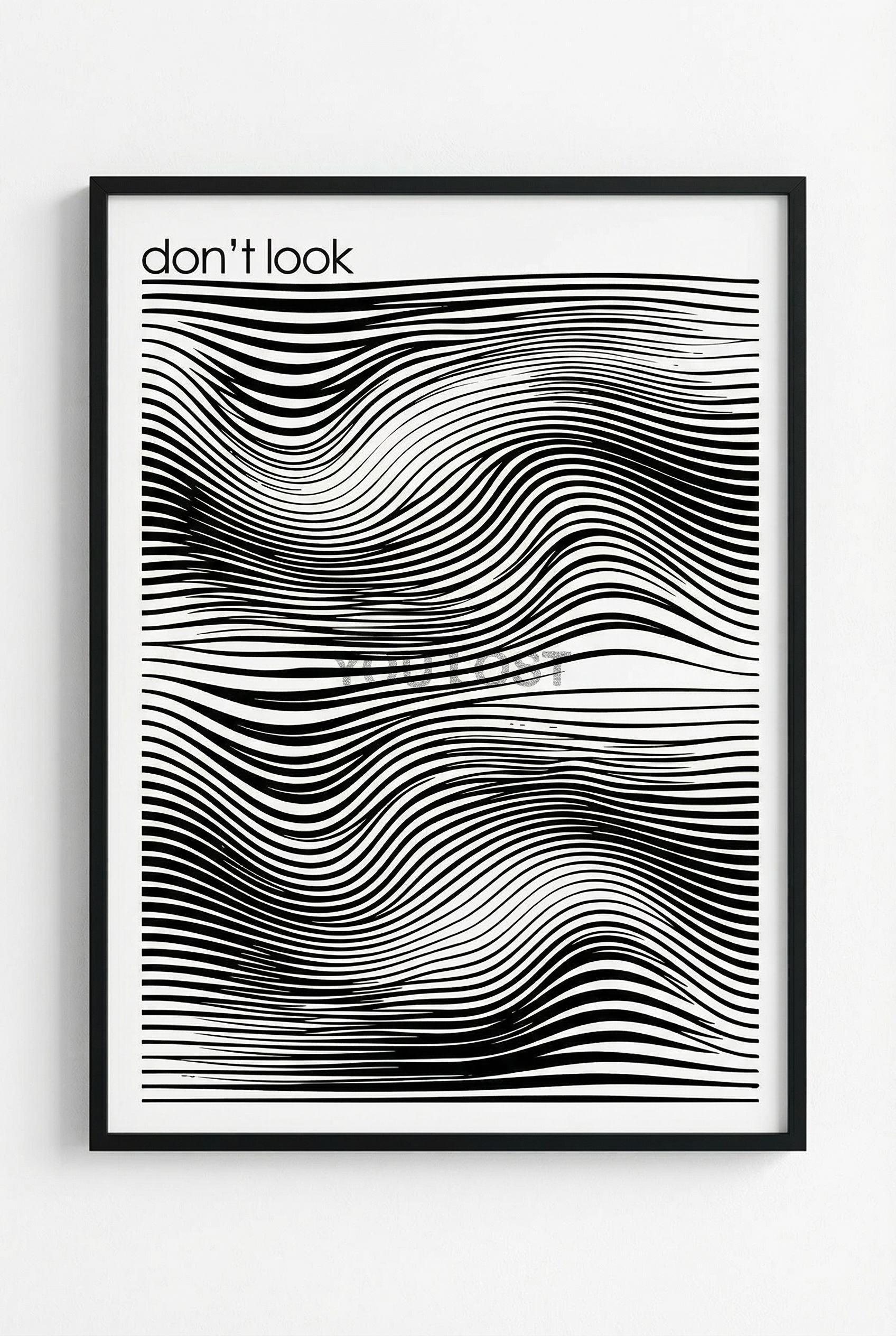 Don't look 50X70
